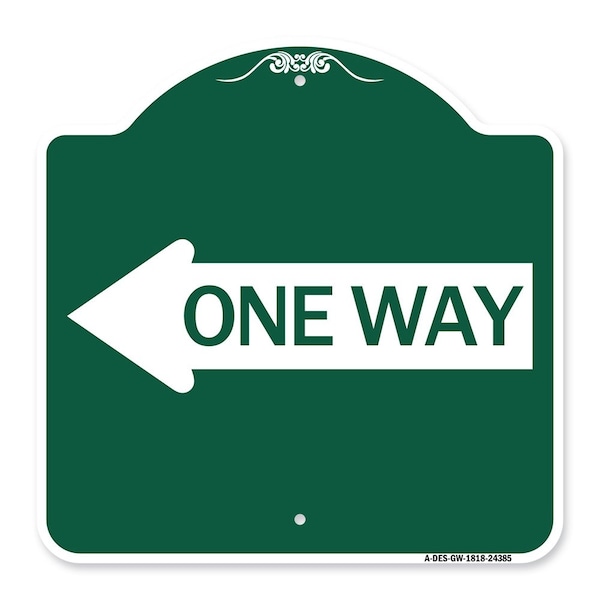Designer Series One Way W/ Left Arrow, Green & White Aluminum Sign, 18" x 18", GW-1818-24385